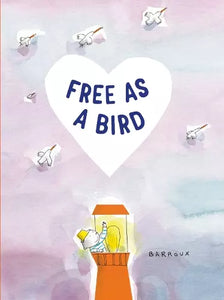 Free As A Bird