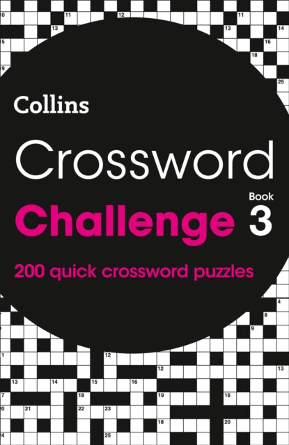 Crossword Challenge Book 3 : 200 Quick Crossword Puzzles-9780008343859
