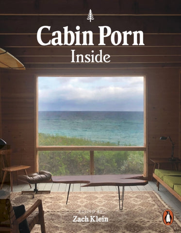 Cabin Porn: Inside-9780141990194