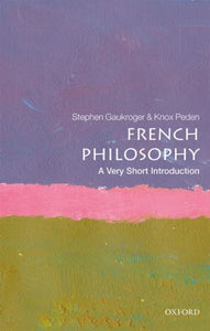 French Philosophy: A Very Short Introduction-9780198829171