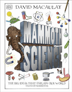 Mammoth Science : The Big Ideas That Explain Our World-9780241381045