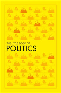 The Little Book of Politics-9780241426432