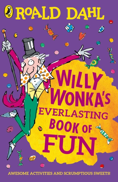 Willy Wonka's Everlasting Book of Fun-9780241428139