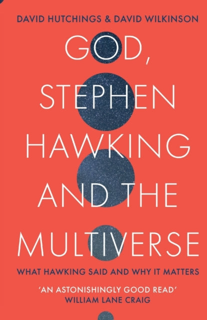 God, Stephen Hawking and the Multiverse : What Hawking said and why it matters-9780281081912