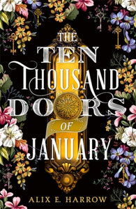 The Ten Thousand Doors of January-9780356512464