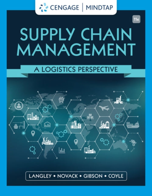 Supply Chain Management : A Logistics Perspective-9780357442135