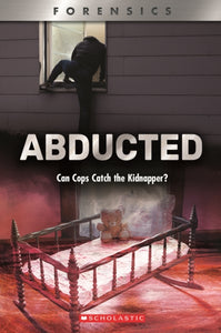 Abducted (XBooks) : Can Cops Catch the Kidnapper?-9780531132586
