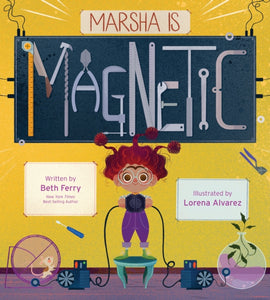 Marsha Is Magnetic-9780544735842