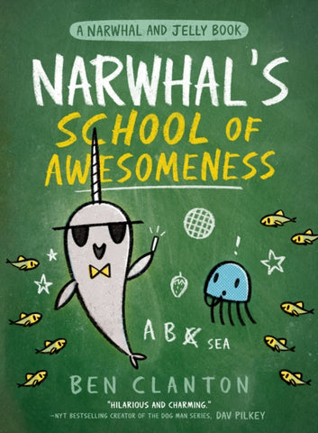 Narwhal's School of Awesomeness-9780755500079