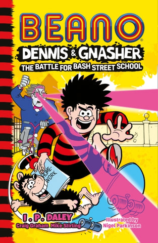 Beano Dennis & Gnasher: Battle for Bash Street School-9780755503230