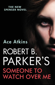 Robert B. Parker's Someone to Watch Over Me-9780857304285