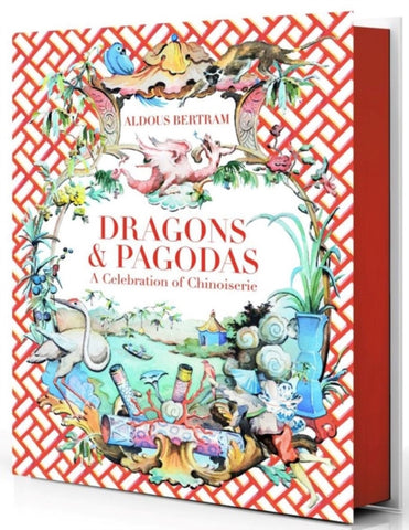 Dragons & Pagodas : A Celebration of Chinoiserie-9780865653849