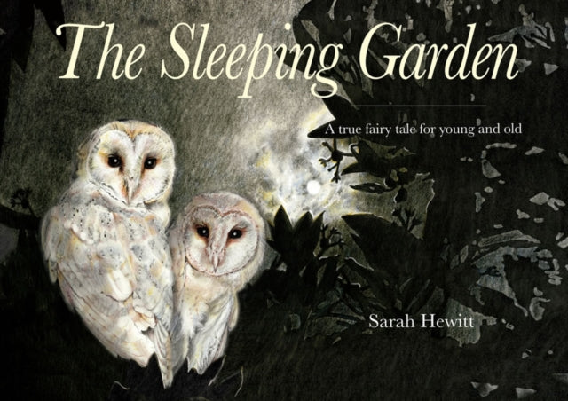 The Sleeping Garden : The story of Heligan-9780995502895