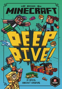 Minecraft: Deep Dive (Woodsword Chronicles #3)-9781405293822