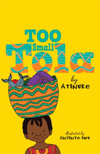 Too Small Tola-9781406388916