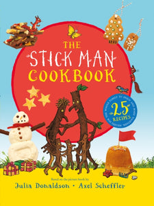 The Stick Man Family Tree Recipe Book (HB)-9781407196824