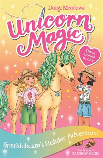 Unicorn Magic: Sparklebeam's Holiday Adventure : Special 2-9781408357101