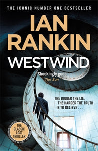Westwind : The classic lost thriller from the Iconic #1 Bestselling Writer of Channel 4's MURDER ISLAND-9781409196068