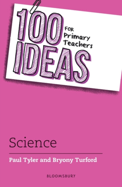 100 Ideas for Primary Teachers: Science-9781472976659