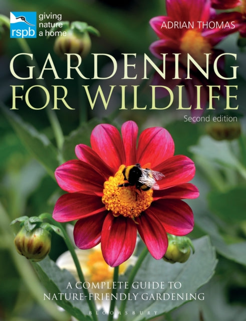RSPB Gardening for Wildlife : New edition-9781472991768
