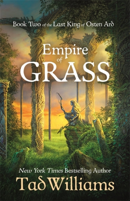 Empire of Grass : Book Two of The Last King of Osten Ard-9781473603271