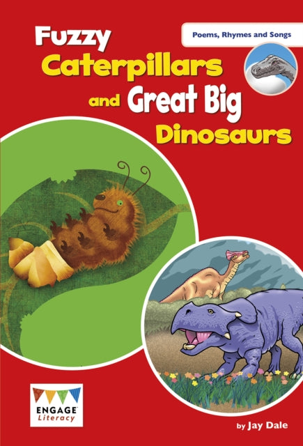 Fuzzy Caterpillars and Great Big Dinosaurs : Levels 3-5-9781474798273
