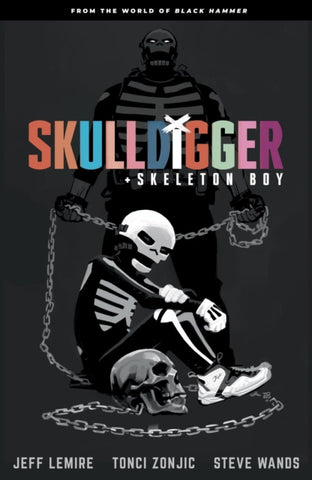Skulldigger And Skeleton Boy From The World Of Black Hammer Volume 1-9781506710334