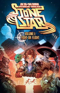 Stone Star Volume 1: Fight Or Flight-9781506724584