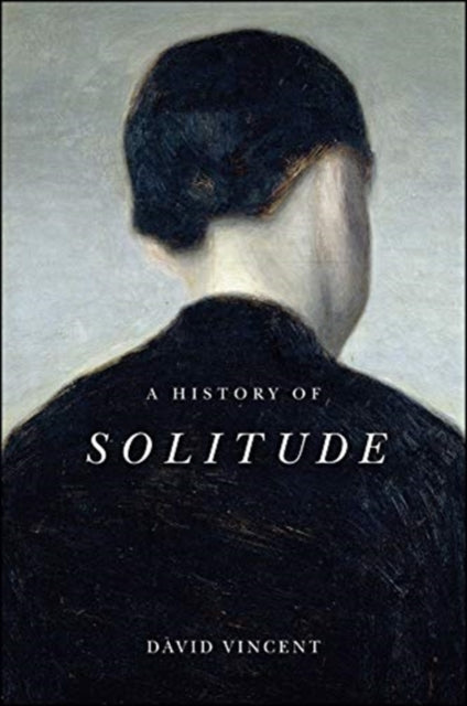 A History of Solitude-9781509536580