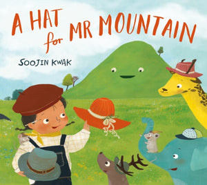 A Hat for Mr Mountain-9781529012873
