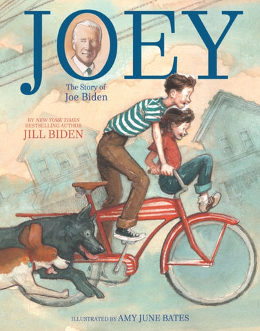 Joey : The Story of Joe Biden-9781534480537