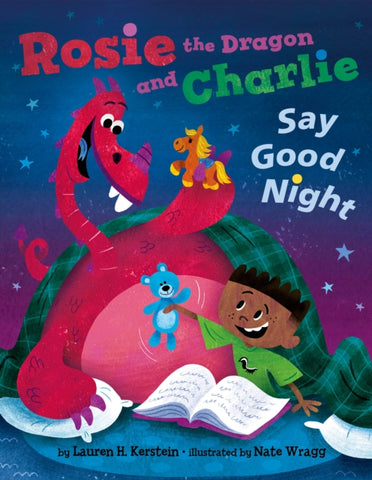 Rosie the Dragon and Charlie Say Good Night-9781542018487