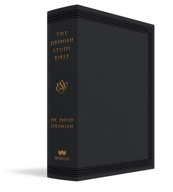 The Jeremiah Study Bible, ESV, Black LeatherLuxe (Indexed) : What It Says. What It Means. What It Means for You.-9781546015208