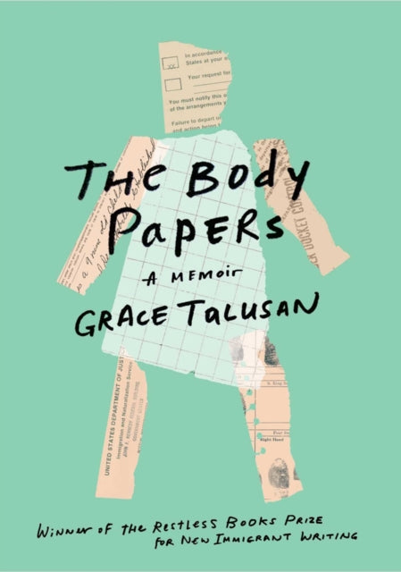 The Body Papers : A Memoir-9781632060242