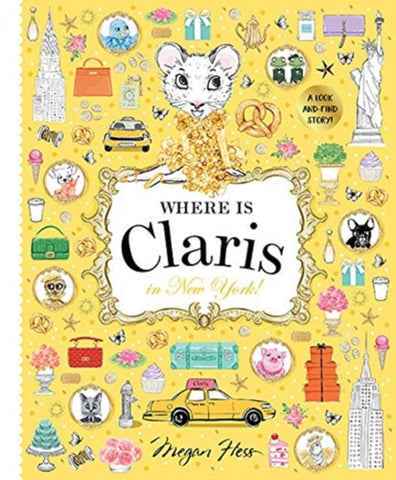 Where is Claris in New York : Claris: A Look-and-find Story! Volume 2-9781760504960