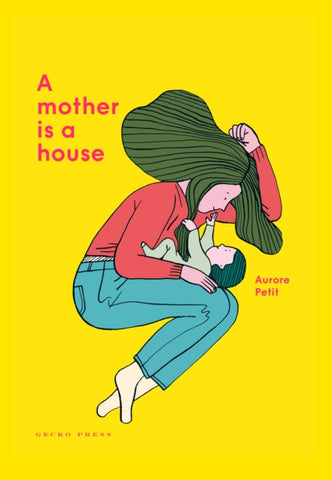 A Mother Is a House-9781776573233