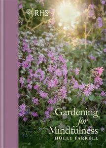 RHS Gardening for Mindfulness-9781784726614