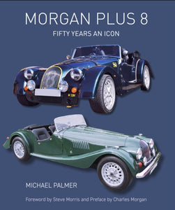 Morgan Plus 8 : Fifty Years an Icon-9781785007255