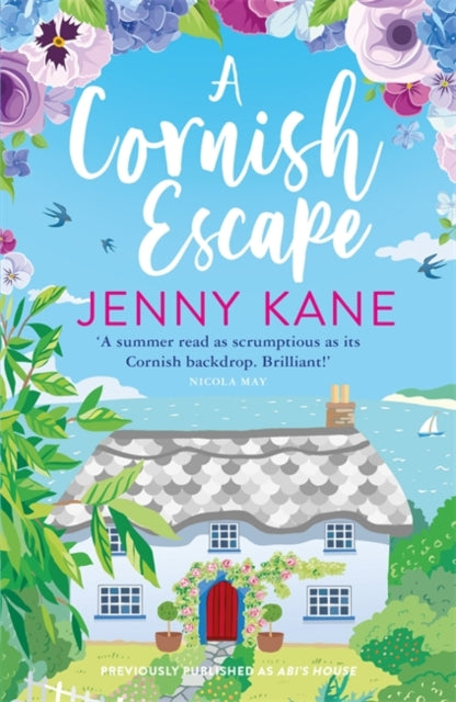 A Cornish Escape : The perfect, feel-good summer read-9781786157683