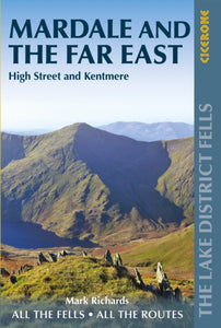 Walking the Lake District Fells - Mardale and the Far East : High Street and Kentmere-9781786310354