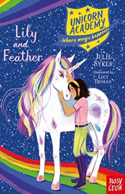 Unicorn Academy: Lily and Feather-9781788009232