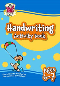 New Handwriting Activity Book for Ages 6-7 (Year 2): perfect for learning at home-9781789085358