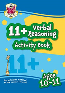 New 11+ Activity Book: Verbal Reasoning - Ages 10-11-9781789085891
