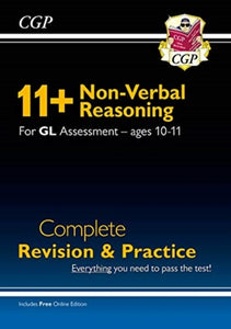New 11+ GL Non-Verbal Reasoning Complete Revision and Practice - Ages 10-11 (with Online Edition)-9781789086027