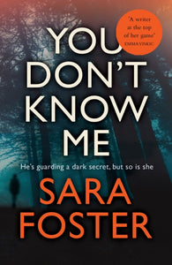 You Don't Know Me : The most gripping thriller you'll read this year-9781789559774