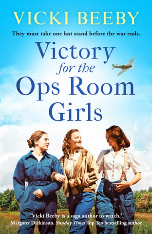 Victory for the Ops Room Girls : The heartwarming conclusion to the bestselling WW2 series-9781800322059