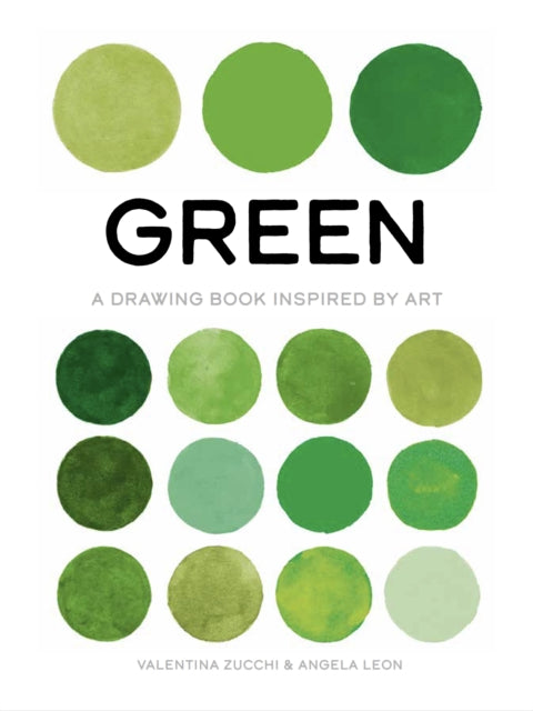 Green : A Drawing Book Inspired by Art-9781800690219