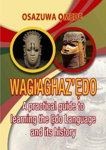 Wagiaghaz'Edo-9781838092986