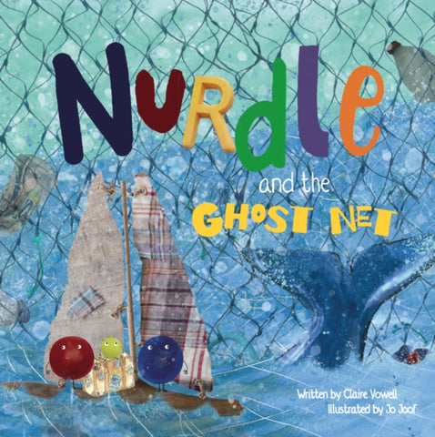 Nurdle and the Ghost Net-9781838109967