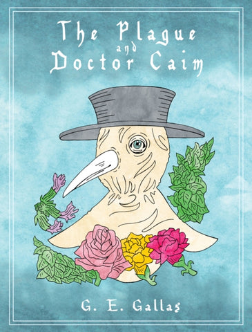 The Plague and Doctor Caim-9781838224127